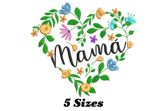 Mama Heart with Flowers Embroidery